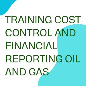 pelatihan COST CONTROL AND FINANCIAL REPORTING OIL AND GAS di jogja