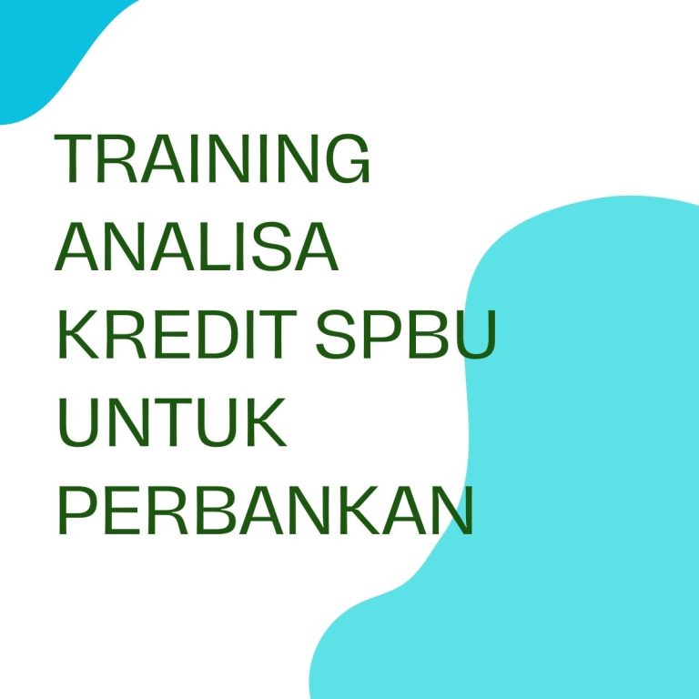 pelatihan ANALISA KREDIT SPBU UNTUK PERBANKAN di jogja