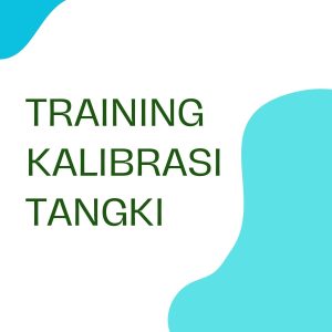 pelatihan KALIBRASI TANGKI di jogja