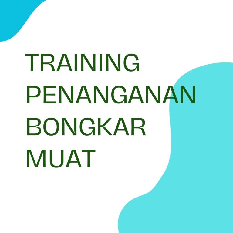 pelatihan PENANGANAN BONGKAR MUAT di jogja