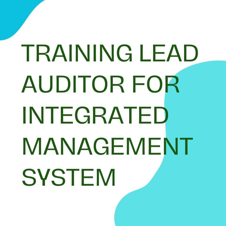 pelatihan LEAD AUDITOR FOR INTEGRATED MANAGEMENT SYSTEM di jogja