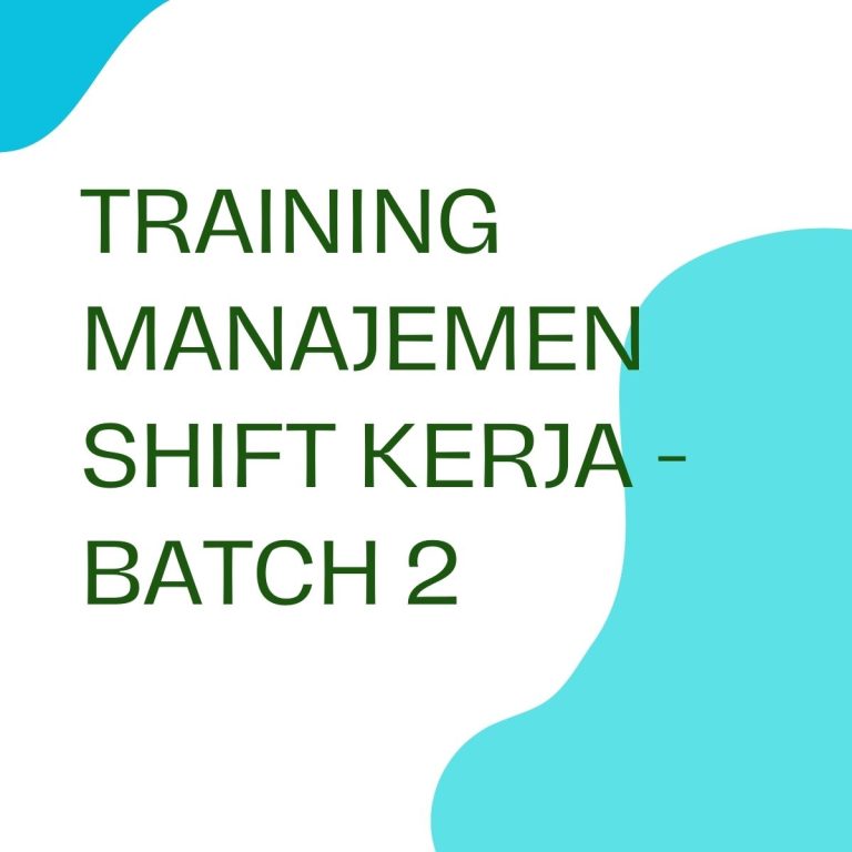 pelatihan PELATIHAN MANAJEMEN SHIFT KERJA - Batch 2 di jogja