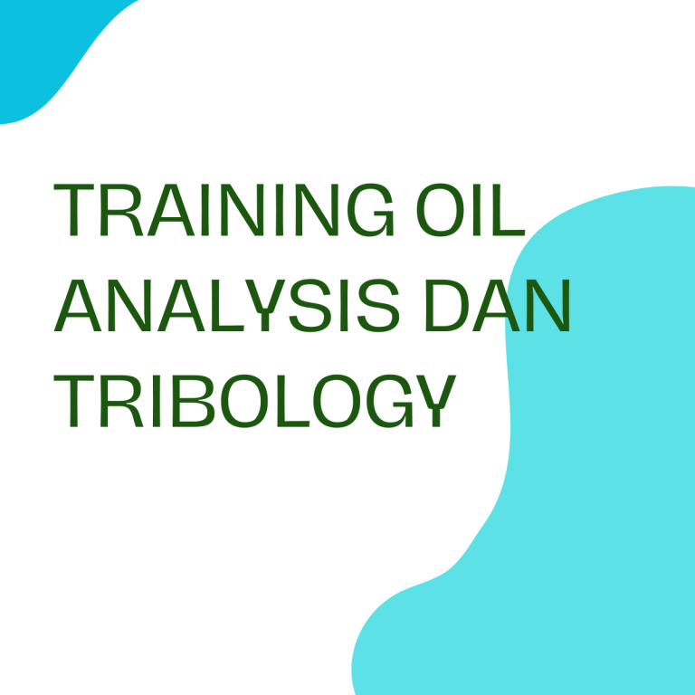 pelatihan OIL ANALISYS DAN TRIBOLOGY di jogja