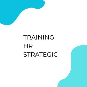 TRAINING HR STRATEGIC