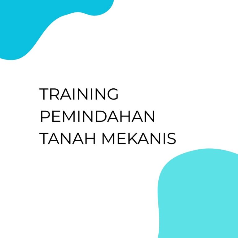 pelatihan PEMINDAHAN TANAH MEKANIS di jogja