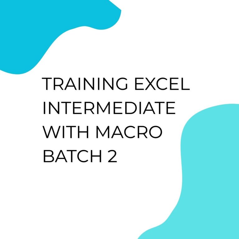 pelatihan EXCEL INTERMEDIATE WITH MACRO BATCH 2 di jogja