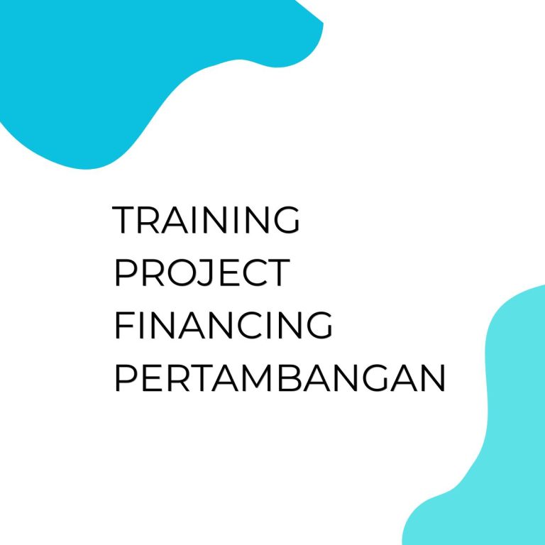 pelatihan Project Financing Pertambangan di jogja