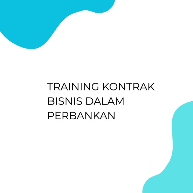 pelatihan KONTRAK BISNIS DALAM PERBANKAN di jogja