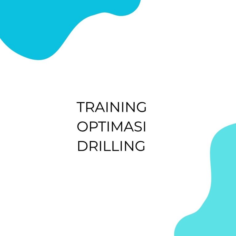 pelatihan OPTIMASI DRILLING di jogja