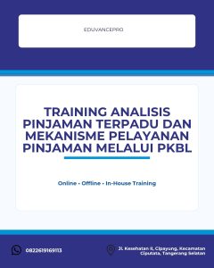 pelatihan ANALISIS PINJAMAN TERPADU DAN MEKANISME PELAYANAN PINJAMAN MELALUI PKBL di jogja