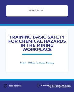 TRAINING BASIC SAFETY FOR CHEMICAL HAZARDS IN THE MINING WORKPLACE