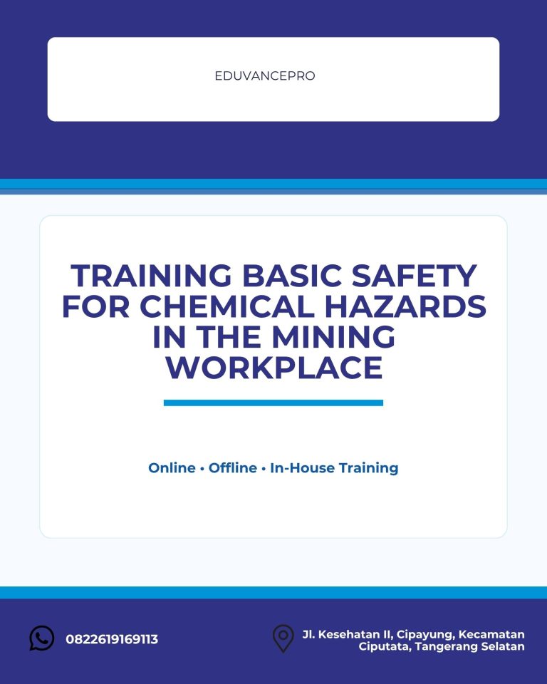 pelatihan BASIC SAFETY FOR CHEMICAL HAZARDS IN THE MINING WORKPLACE di jogja