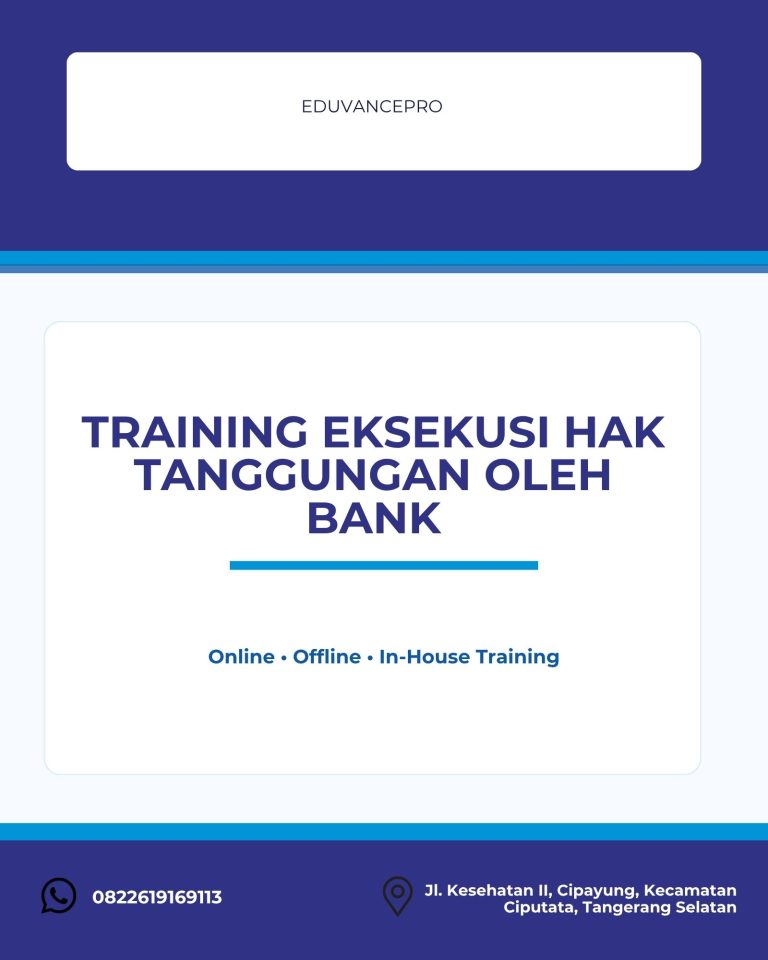 pelatihan EKSEKUSI HAK TANGGUNGAN OLEH BANK di jogja