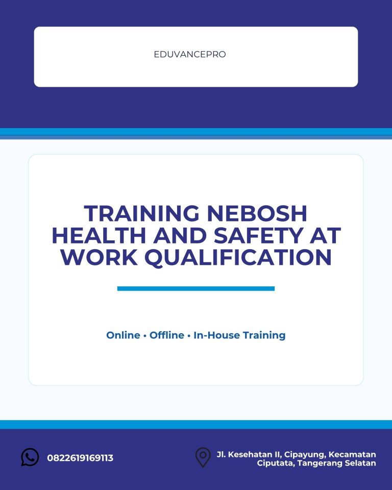 pelatihan NEBOSH HEALTH AND SAFETY AT WORK QUALIFICATION di jogja