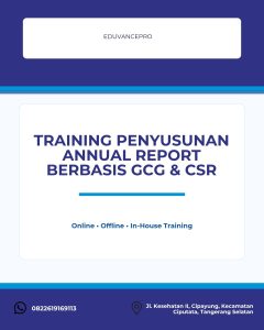 pelatihan PENYUSUNAN ANNUAL REPORT BERBASIS GCG & CSR di jogja
