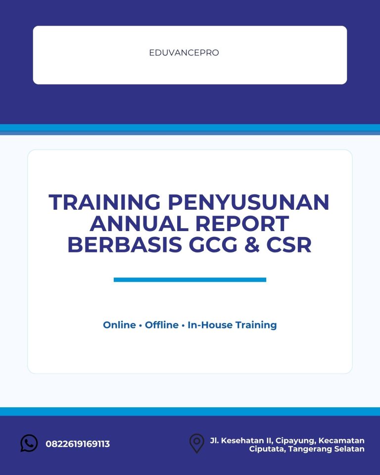 pelatihan PENYUSUNAN ANNUAL REPORT BERBASIS GCG & CSR di jogja